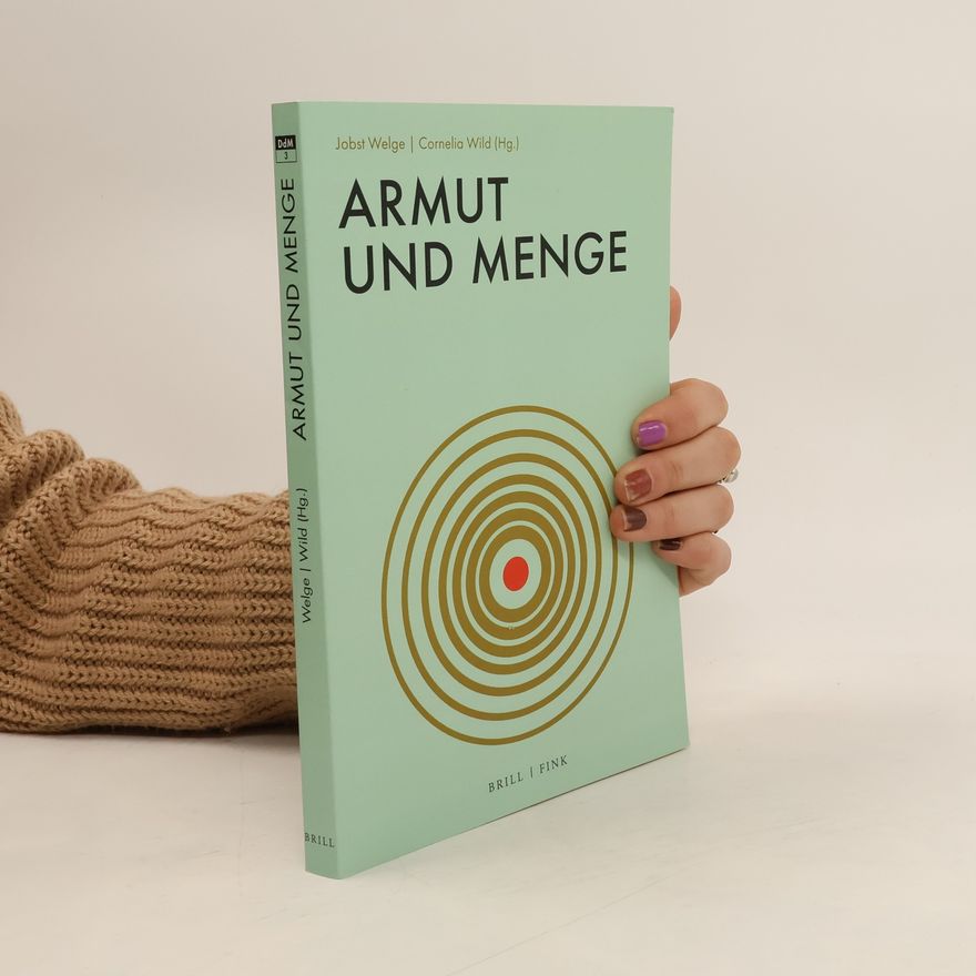 Jobst Welge Armut und Menge
