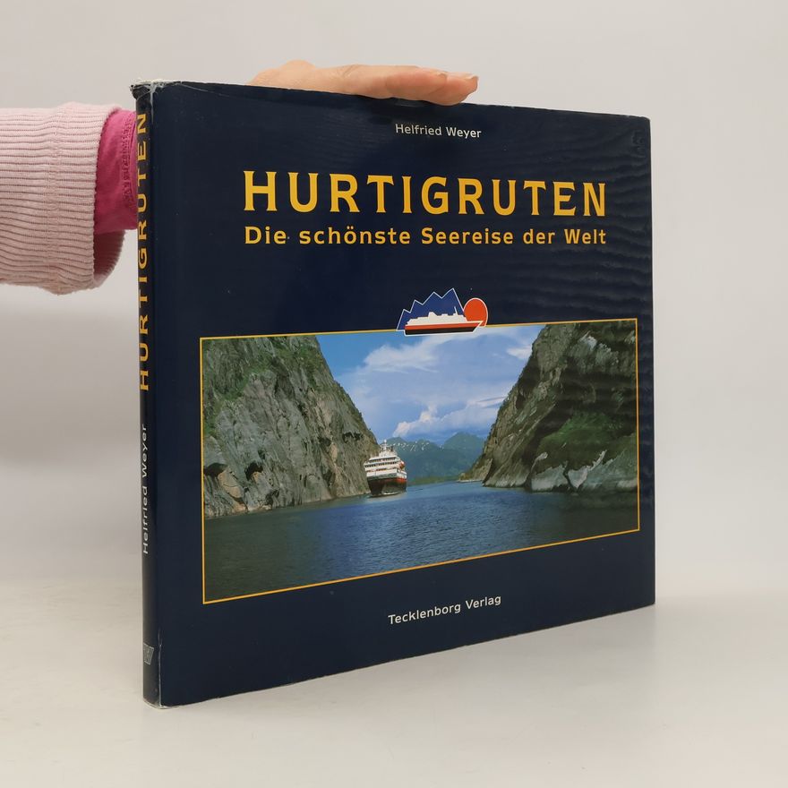 Helfried Weyer Hurtigruten