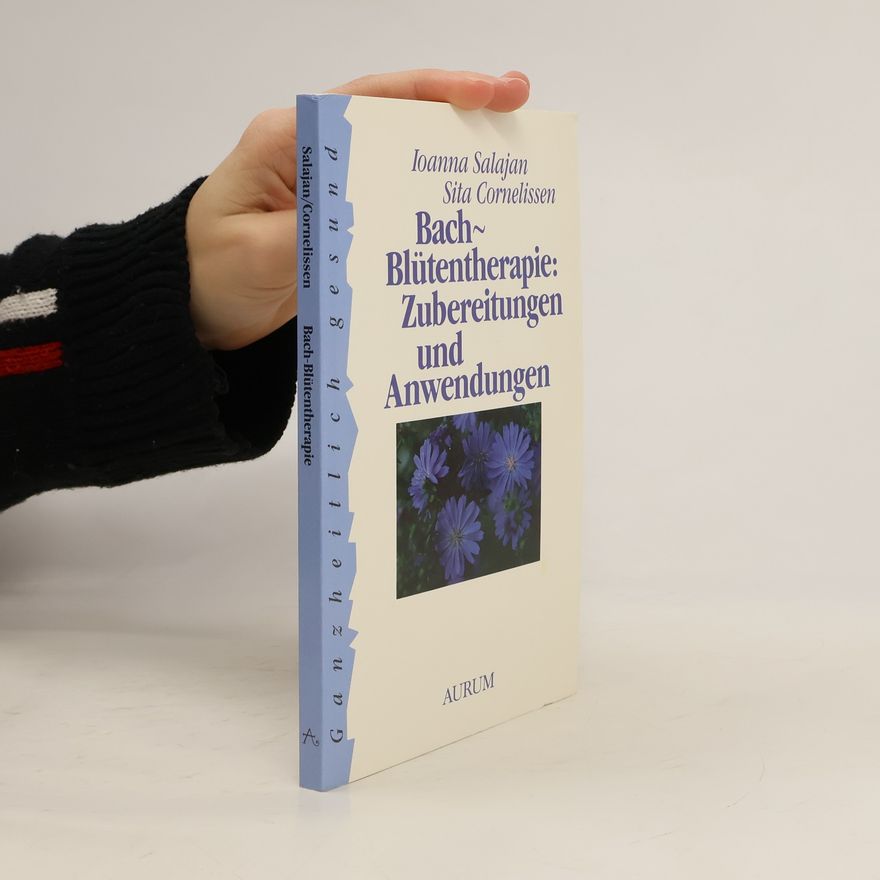 Joanna Salajan Bach-Blütentherapie