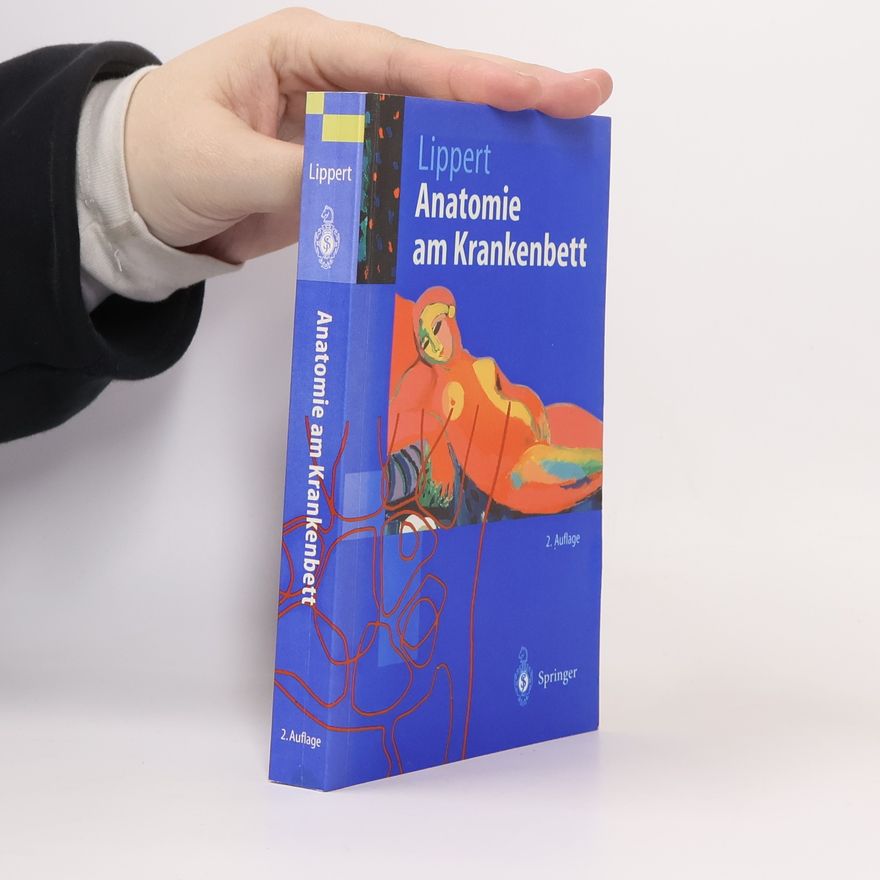 Herbert Lippert Anatomie am Krankenbett