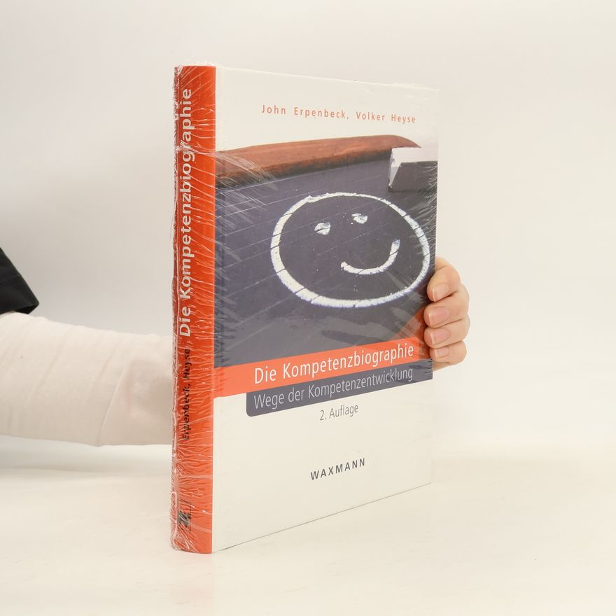 Volker Heyse Die Kompetenzbiographie