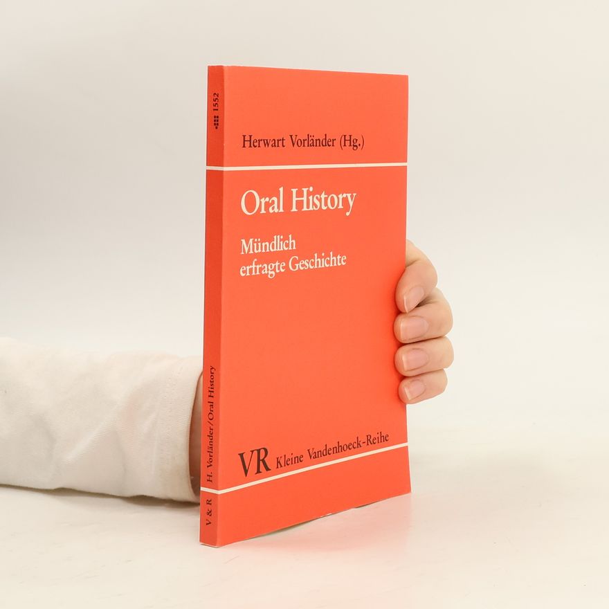 Herwart Vorländer Oral History