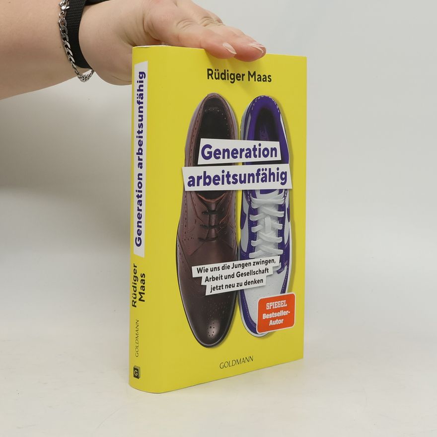 Rüdiger Maas Generation arbeitsunfähig