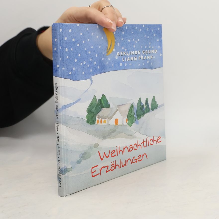Liane Frank Weihnachtliche Erzählungen
