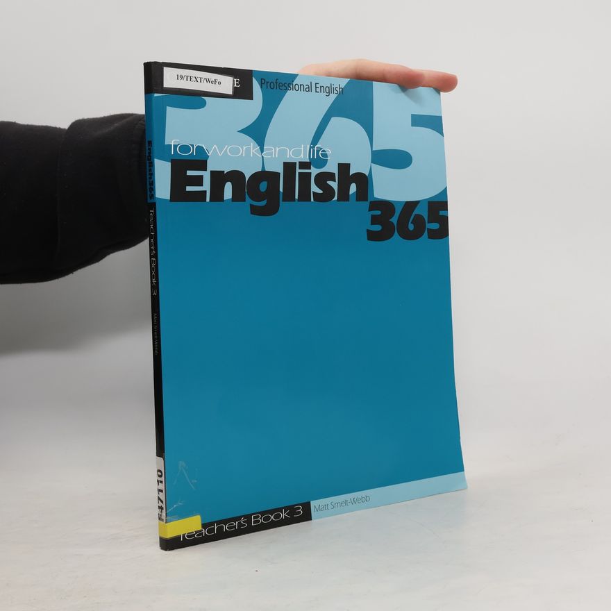Matt Smelt-Webb Cambridge Professional English: English365 Teacher's Book 3