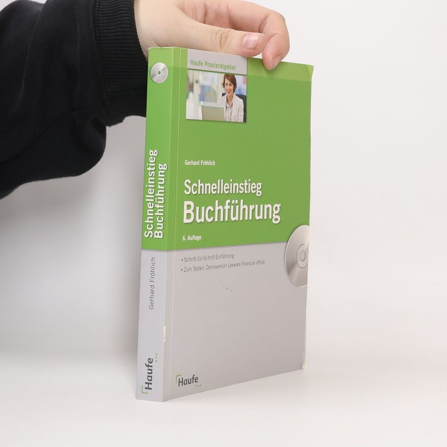 Gerhard Fröhlich Schnelleinstieg Buchführung