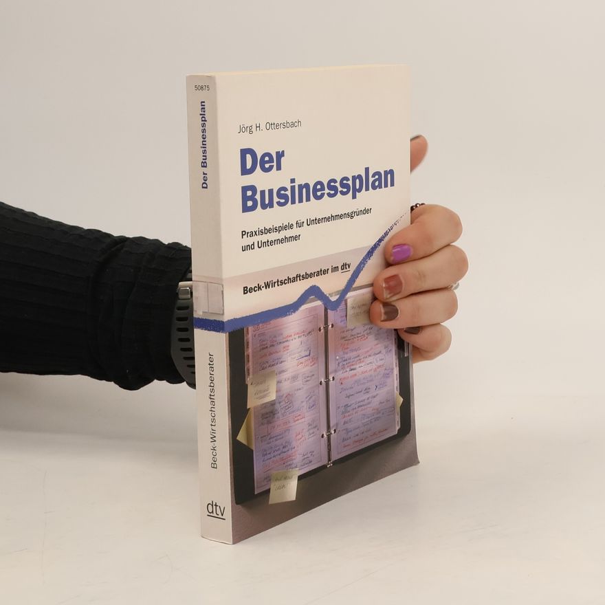 Jörg H. Ottersbach Der Businessplan