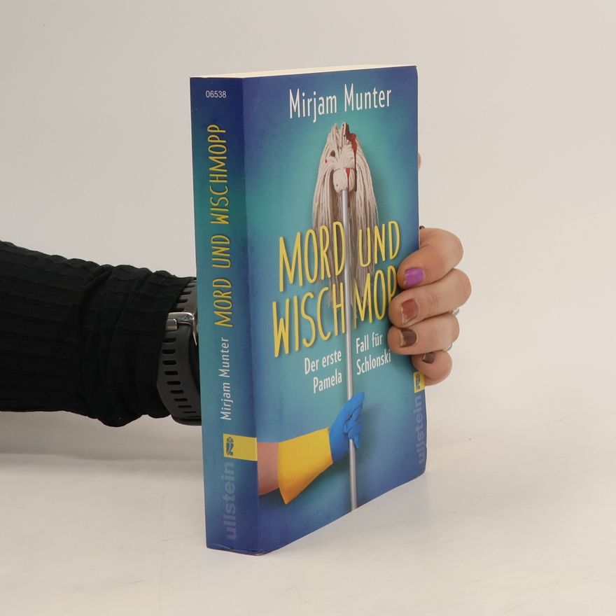 Mirjam Munter Mord und Wischmopp