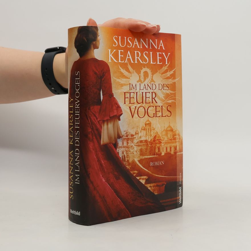 Susanna Kearsley Im Land des Feuervogels