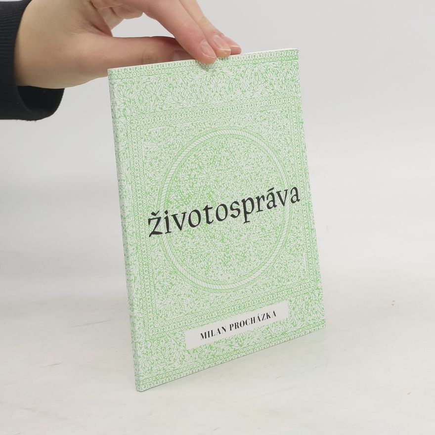 Milan Procházka Životospráva