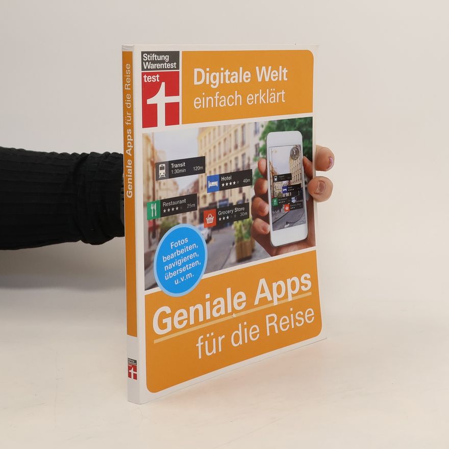 Markus Schelhorn Geniale Apps für die Reise