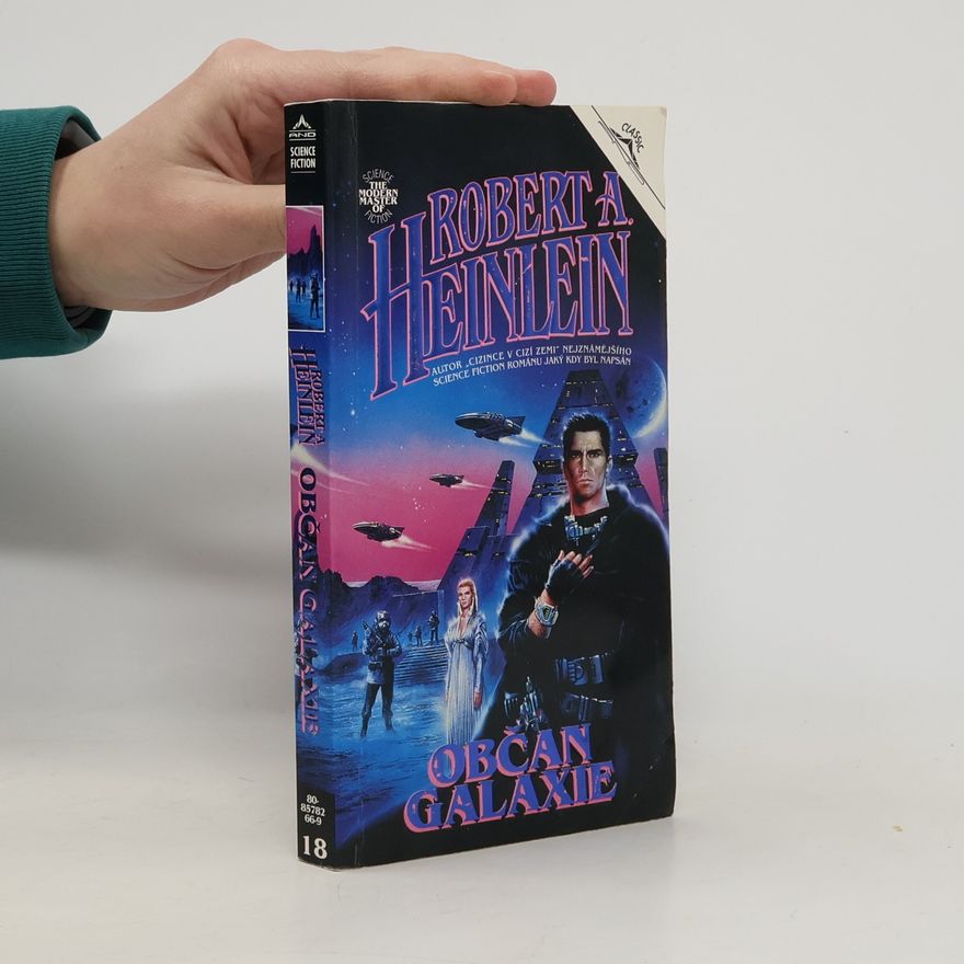 Robert A. Heinlein Občan galaxie