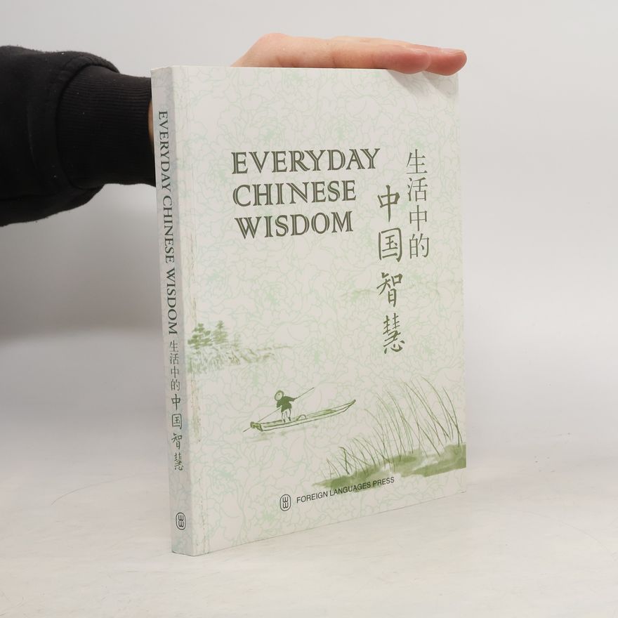 Qinhua Cheng Everyday Chinese Wisdom