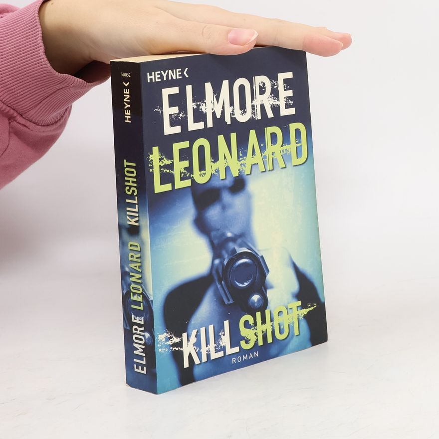 Elmore Leonard Killshot