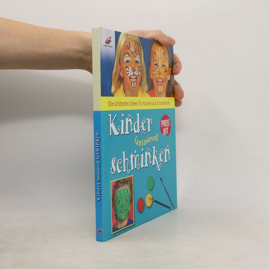 Rene Reiche Kinder fantasievoll schminken