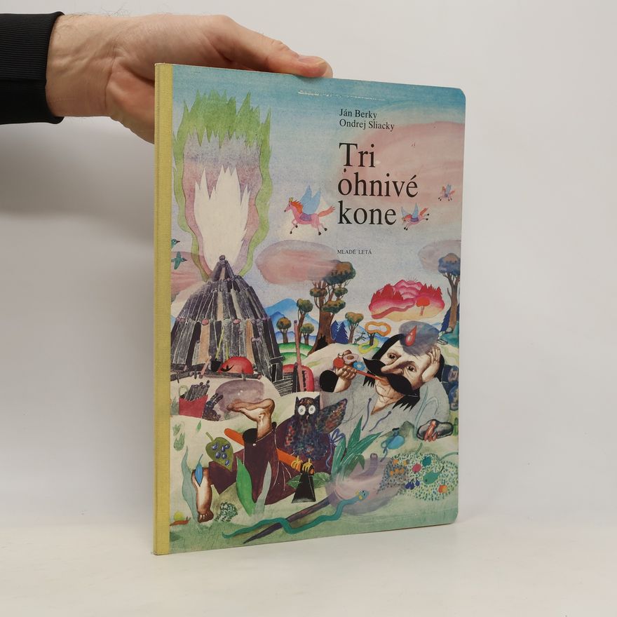 Ján Berky Tri ohnivé kone