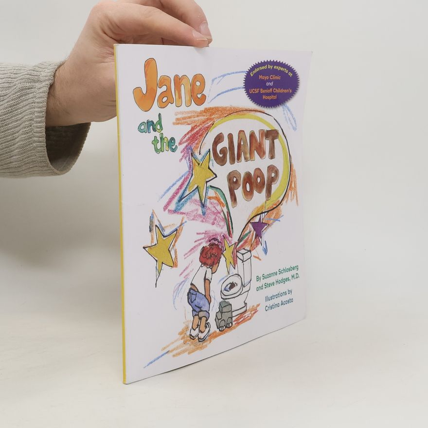 Steve Hodges MD Jane and the Giant Poop - First Ed
