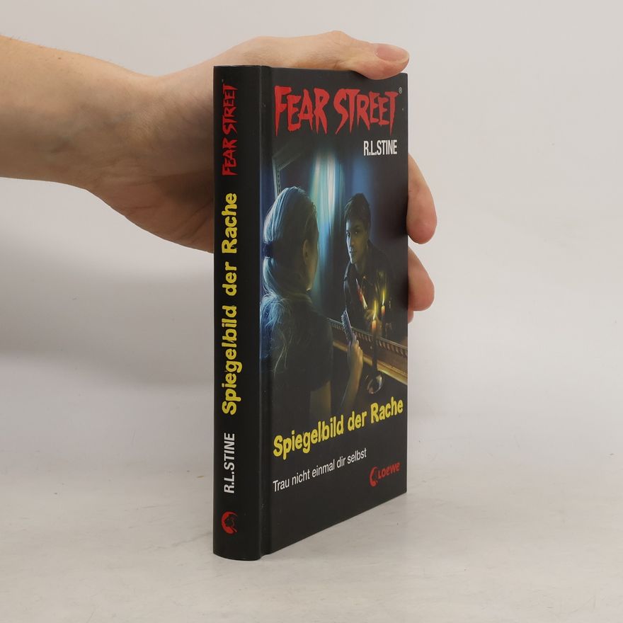 R. L. Stine Fear Street - Spiegelbild der Rache