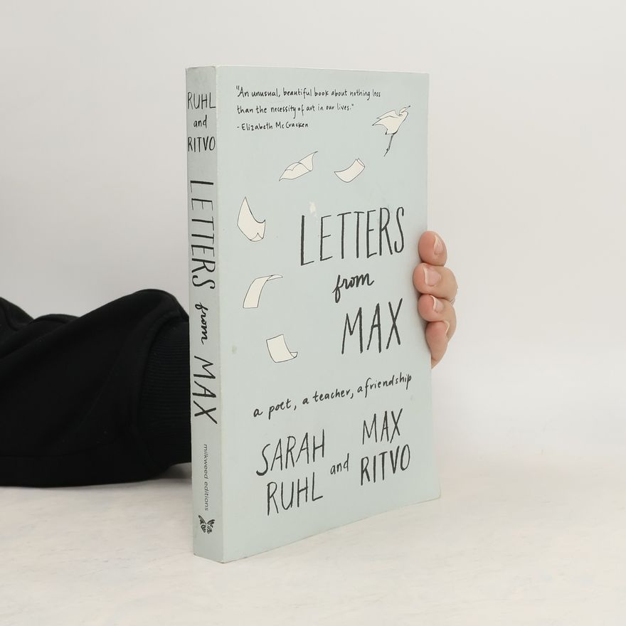 Max Ritvo Letters from Max