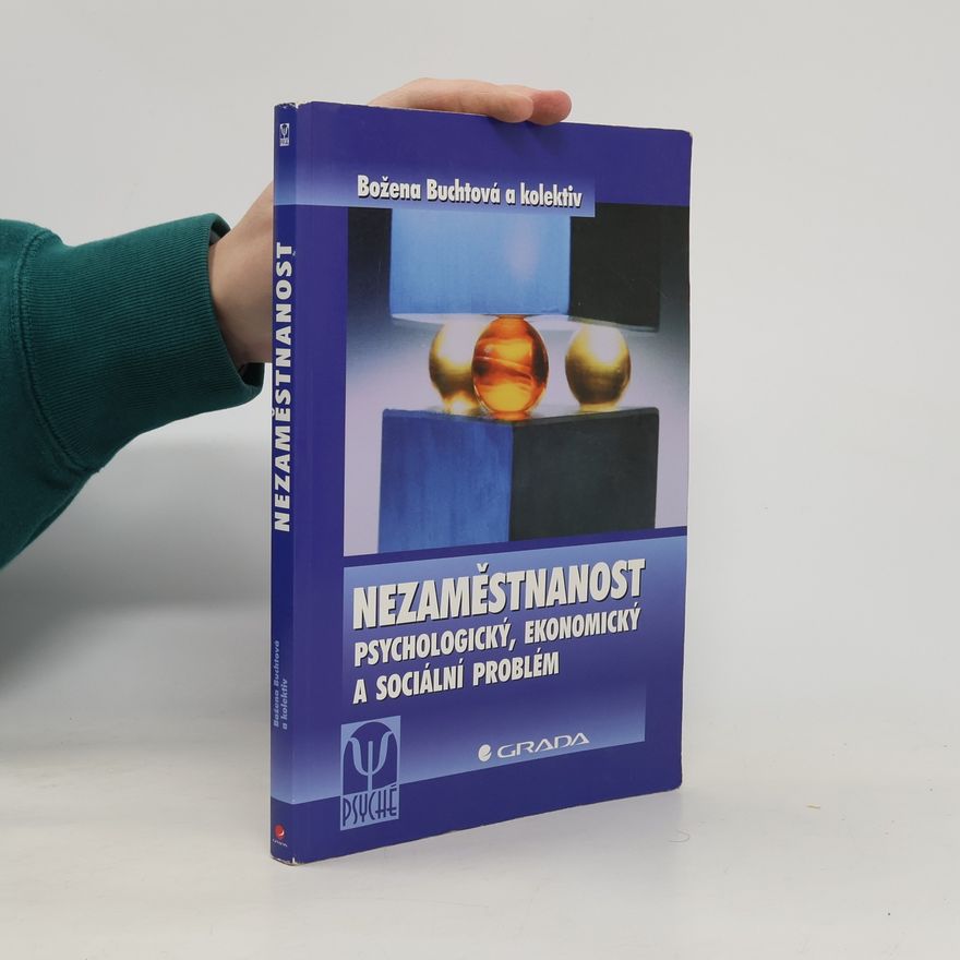 Božena Šmajsová Buchtová Nezaměstnanost