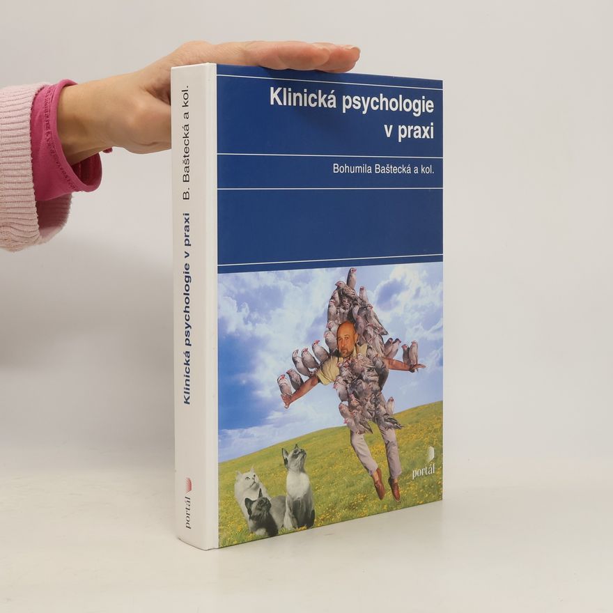 Bohumila Baštecká Klinická psychologie v praxi