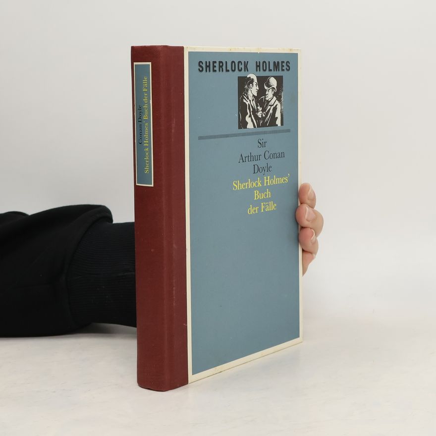 Arthur Conan Doyle Sherlock Holmes' Buch der Fälle