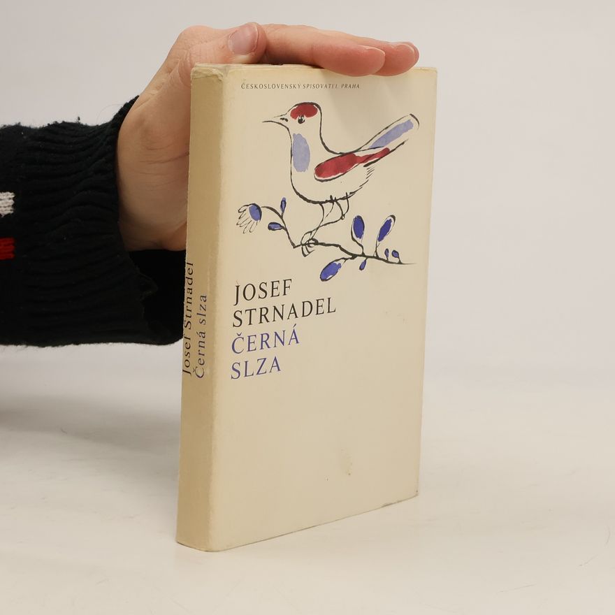 Josef Strnadel Černá slza