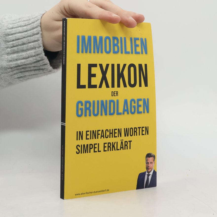 Alex Düsseldorf Fisher Immobilienlexikon der Grundlagen