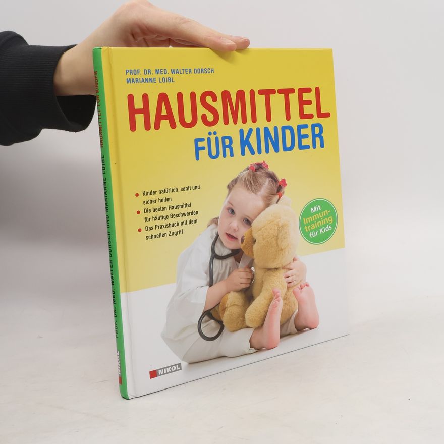 Walter Dorsch Hausmittel für Kinder