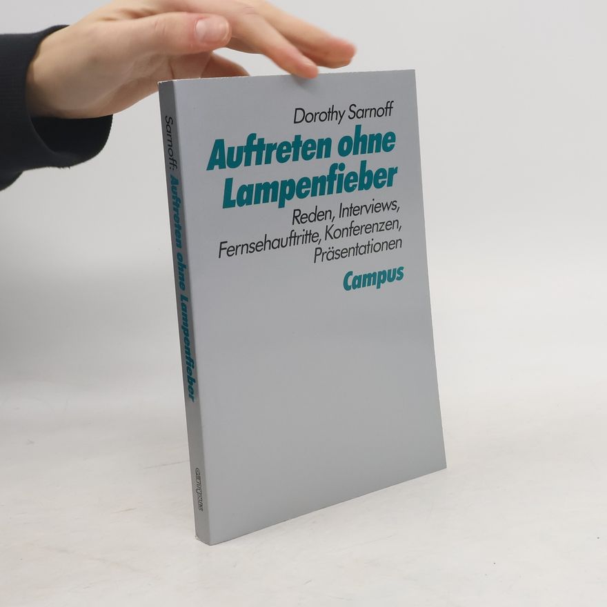 Dorothy Sarnoff Auftreten ohne Lampenfieber
