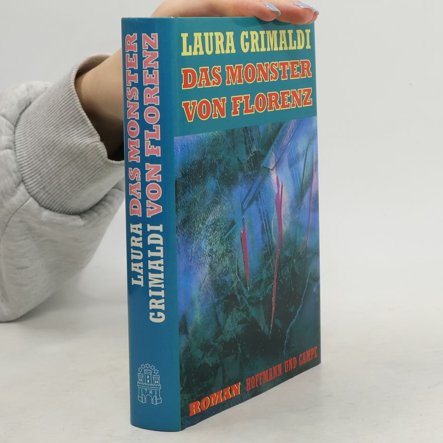 Laura Grimaldi Das Monster von Florenz
