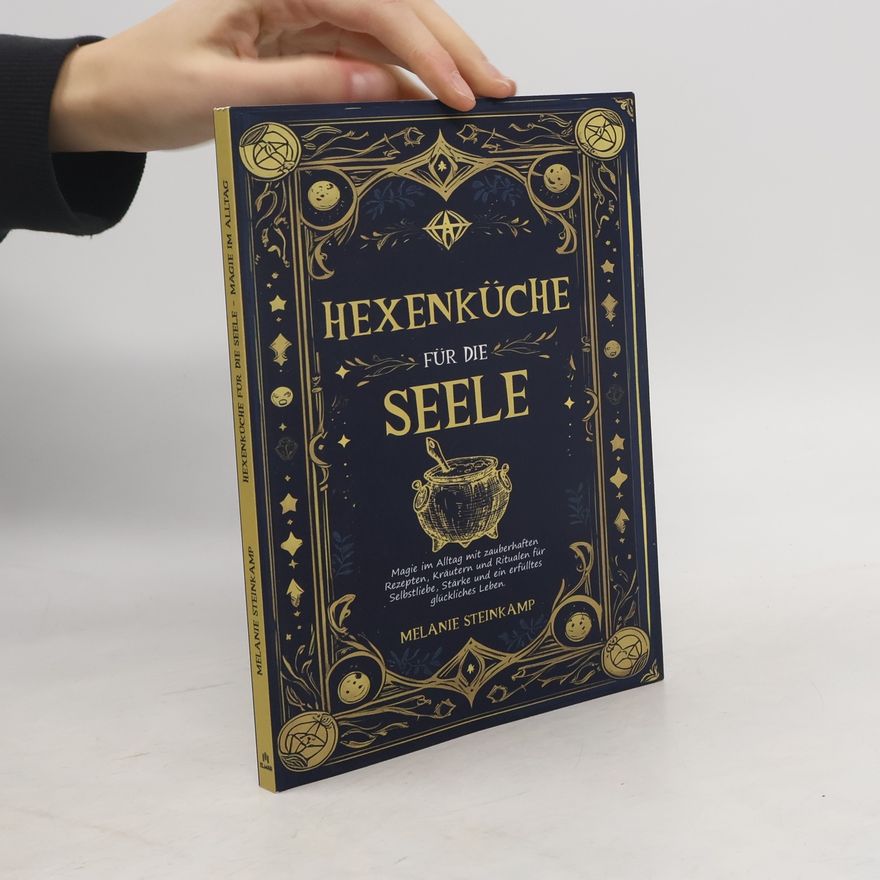 Melanie Steinkamp Hexenküche für die Seele