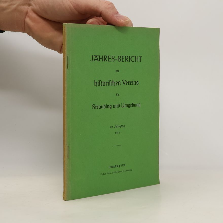 Collectif d'auteurs Jahres-Bericht des historischen Vereins für Straubing und Umgebung