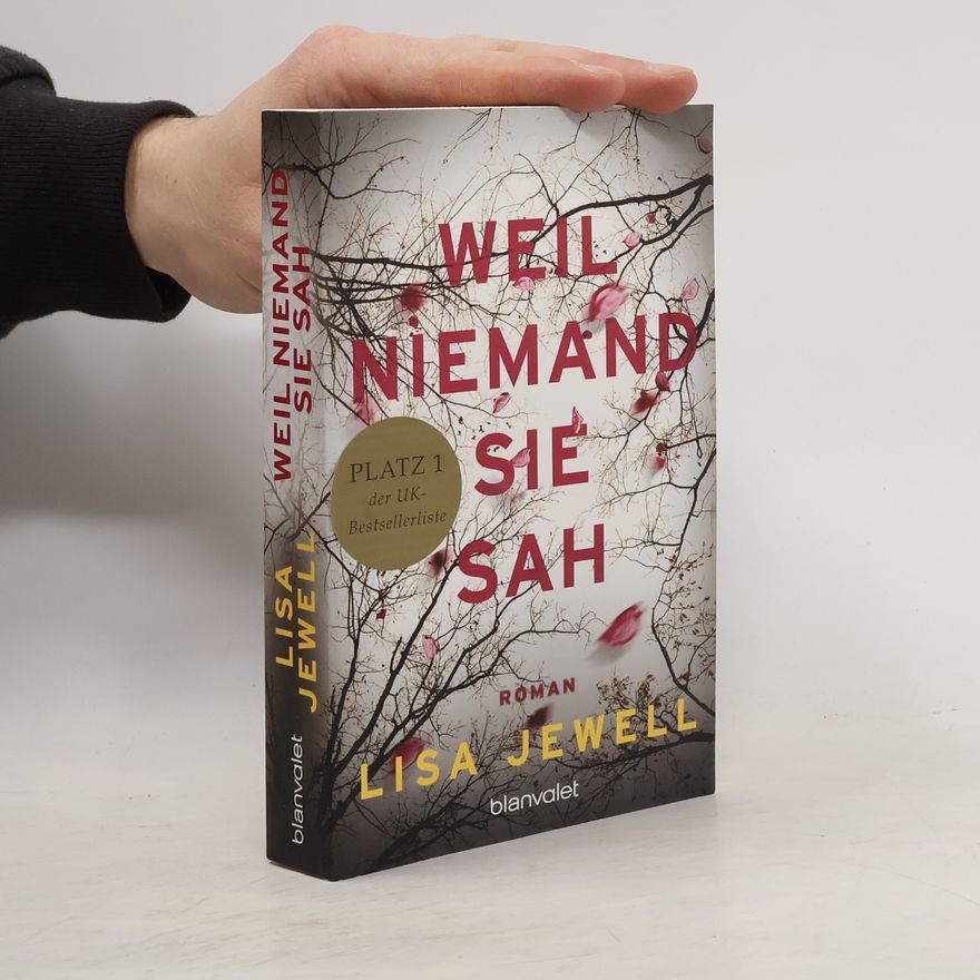 Lisa Jewell Weil niemand sie sah