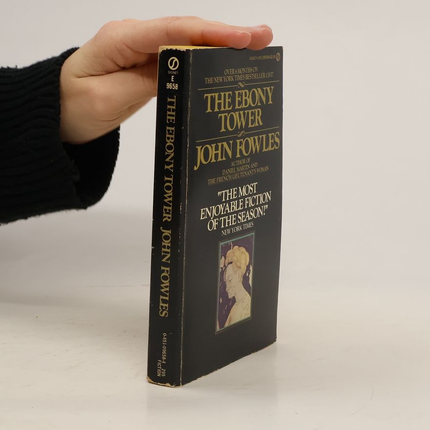 John Fowles The Ebony Tower