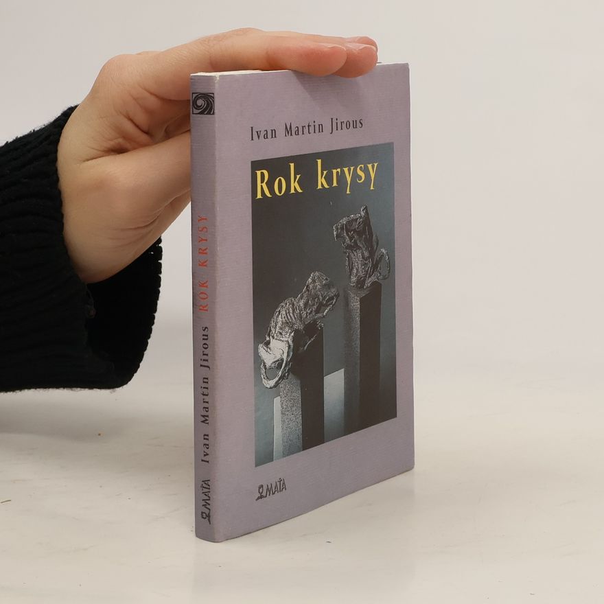 Ivan Martin Jirous Rok krysy