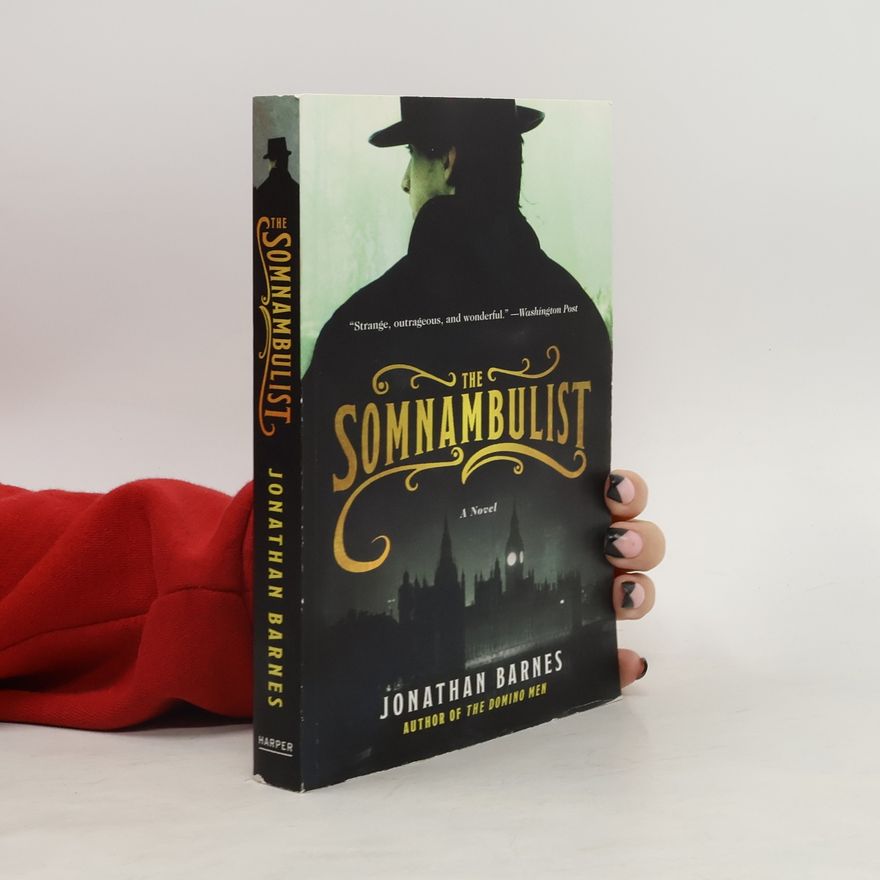 Jonathan Barnes The Somnambulist