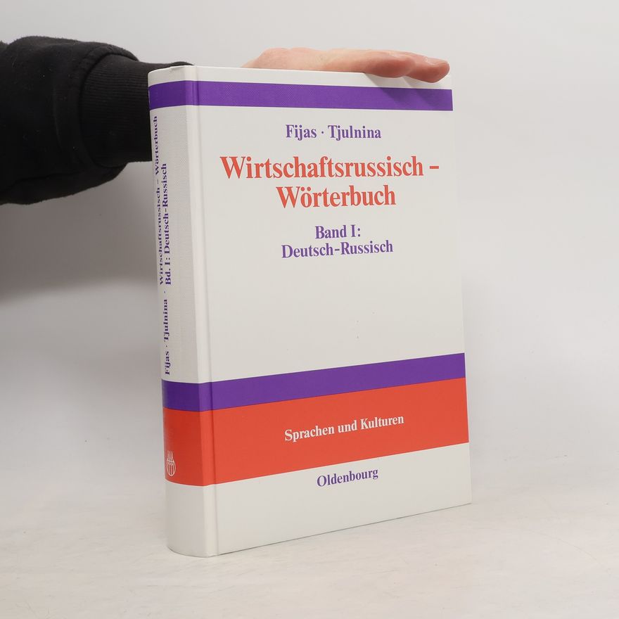 Viktoria Petrowna Tjulnina Sprachen und Kulturen - 1: Wirtschaftsrussisch-Wörterbuch, Deutsch-Russisch
