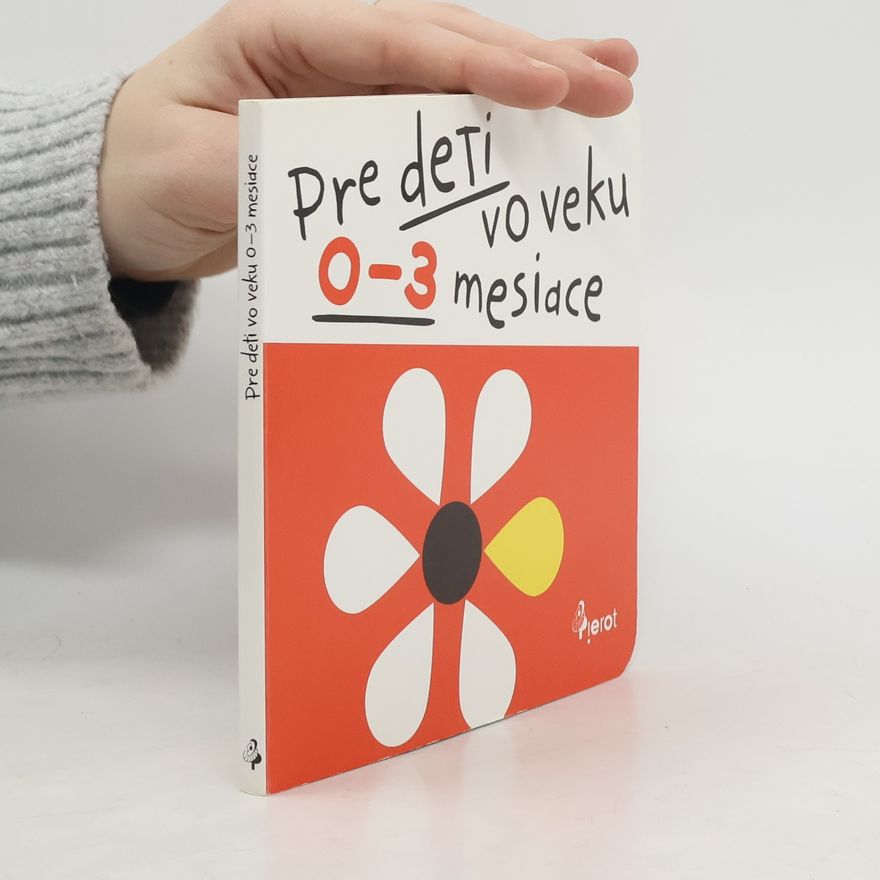 Jan Jiskra Pre deti vo veku 0-3 mesiace