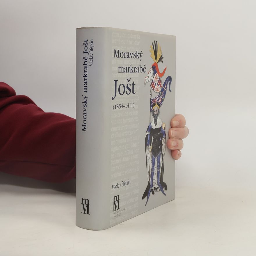 Václav Štěpán Moravský markrabě Jošt (1354-1411)