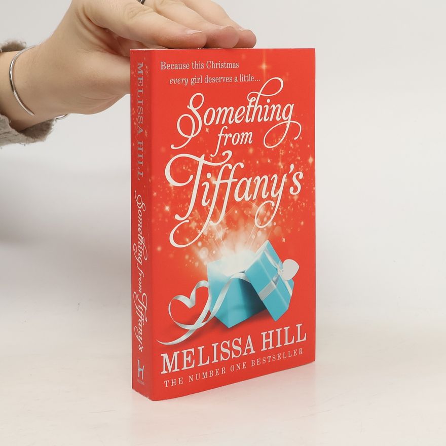 Melissa Hill Something from Tiffany's