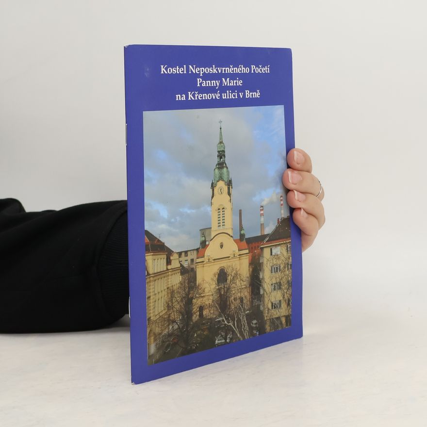 Jiří Šťasta Kostel Neposkvrněného Početí Panny Marie na Křenové ulici v Brně