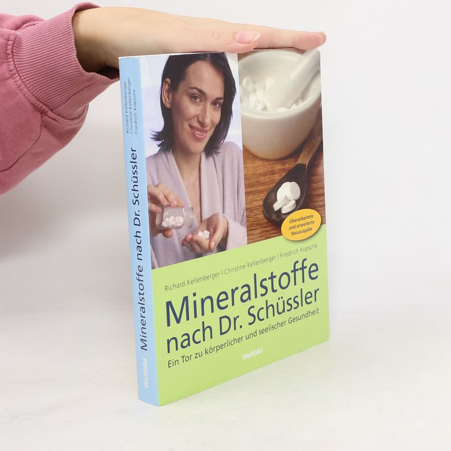Friedrich Kopsche Mineralstoffe nach Dr. Schüssler