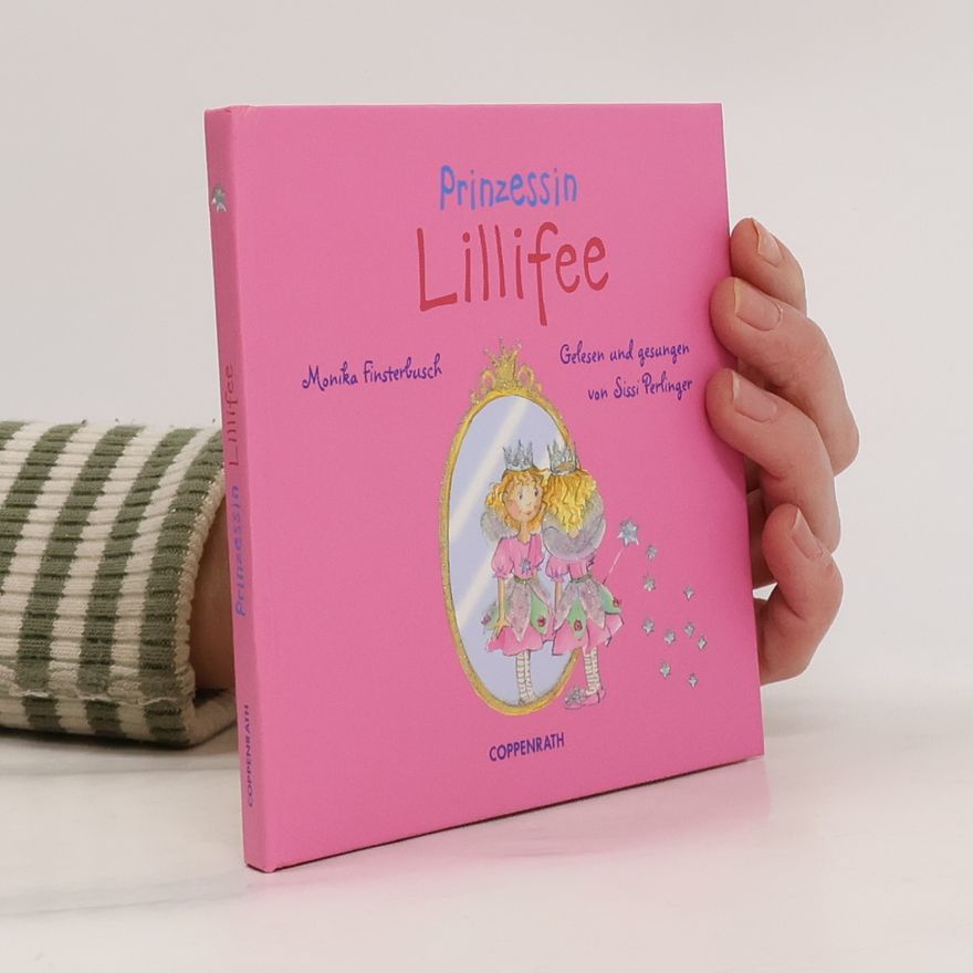 Sissi Perlinger Prinzessin Lillifee
