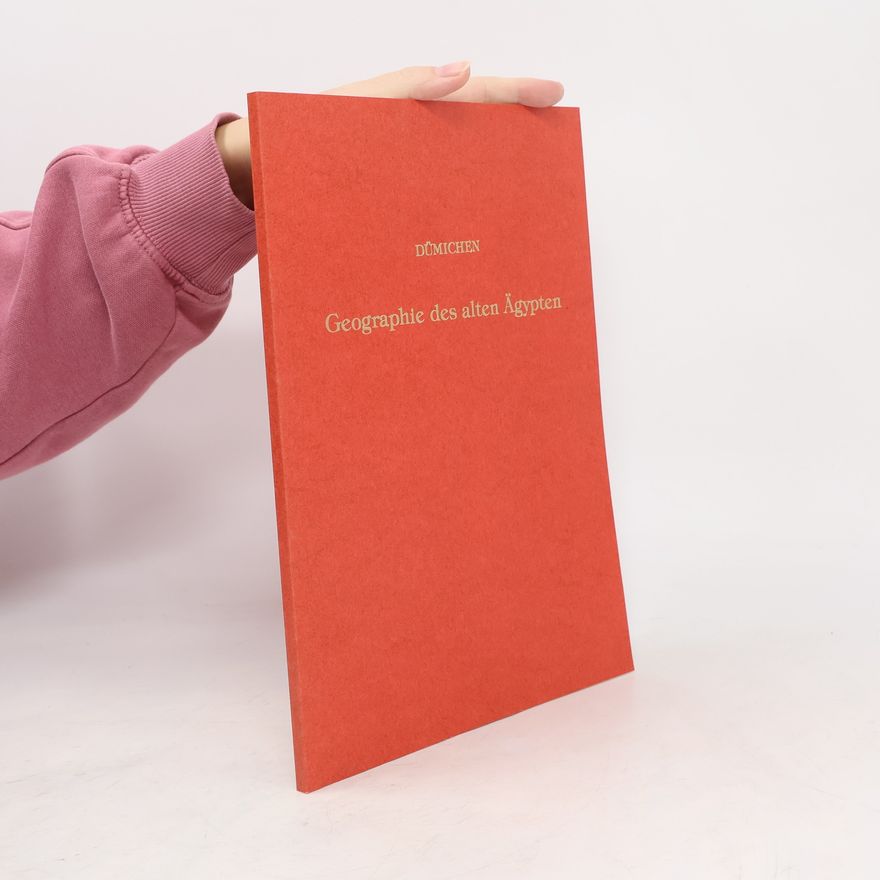 Johannes Duemichen Zur Geographie des Alten Ägypten