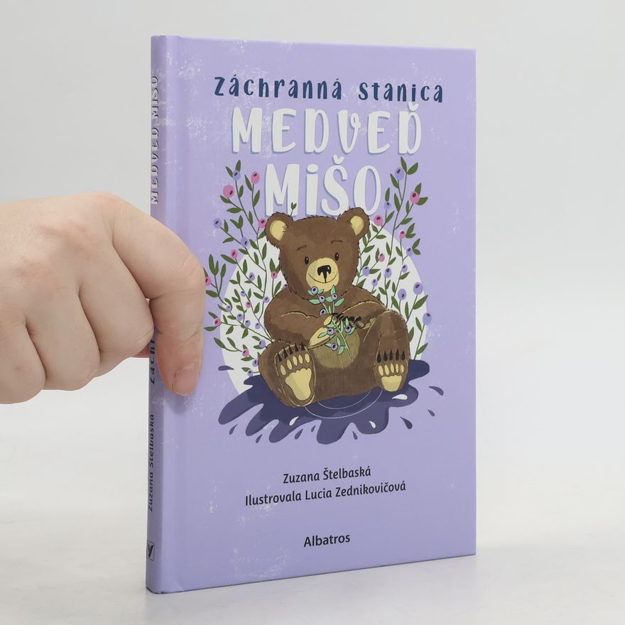 Zuzana Štelbaská Medveď Mišo