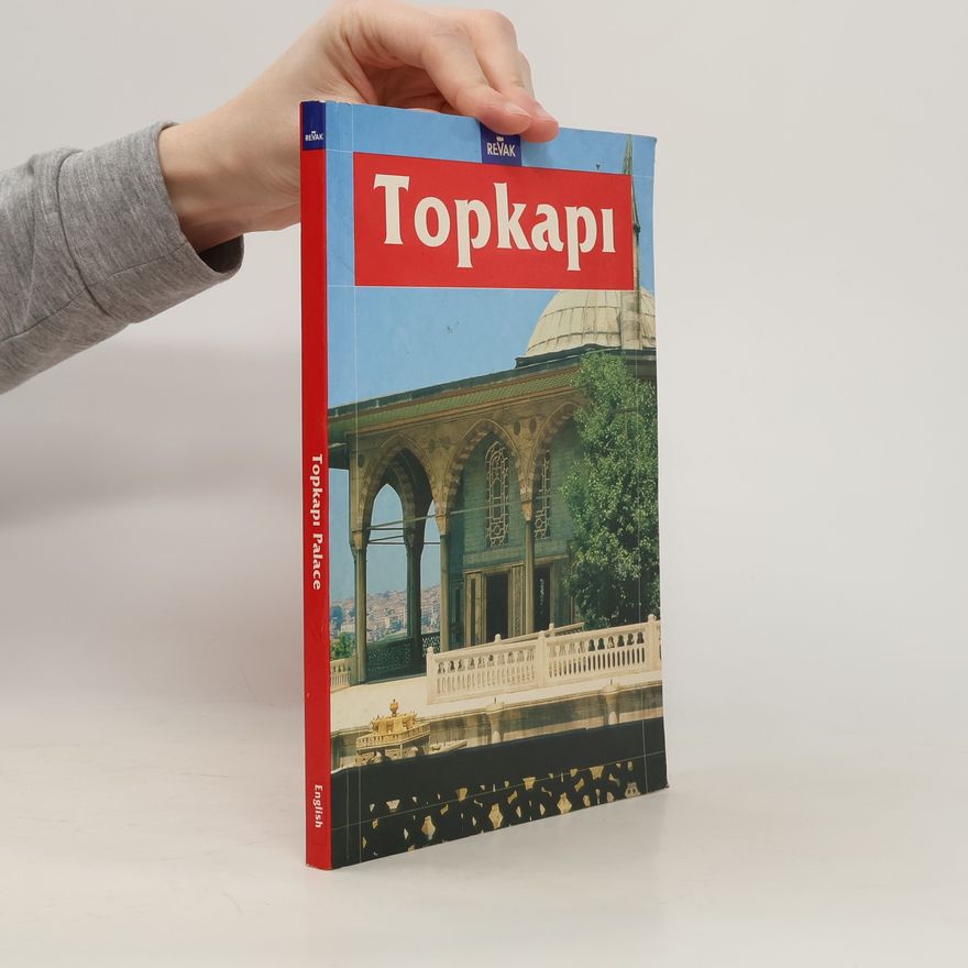 Various authors Topkapi Palace