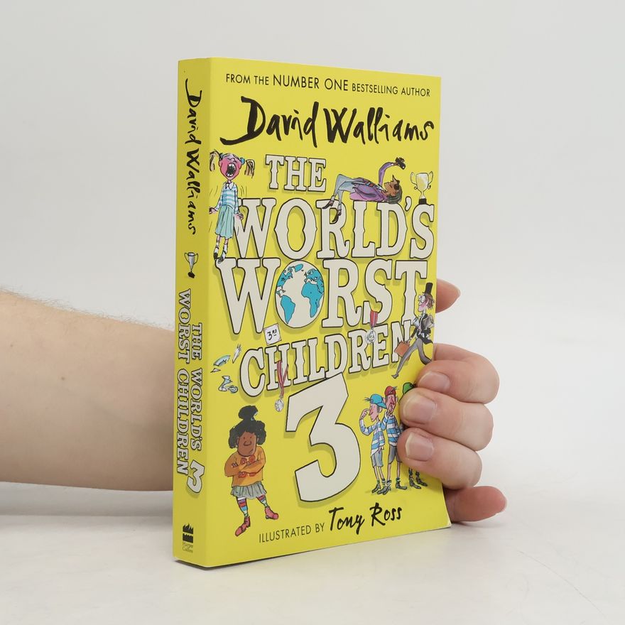 David Walliams The World´s Worst Children 3