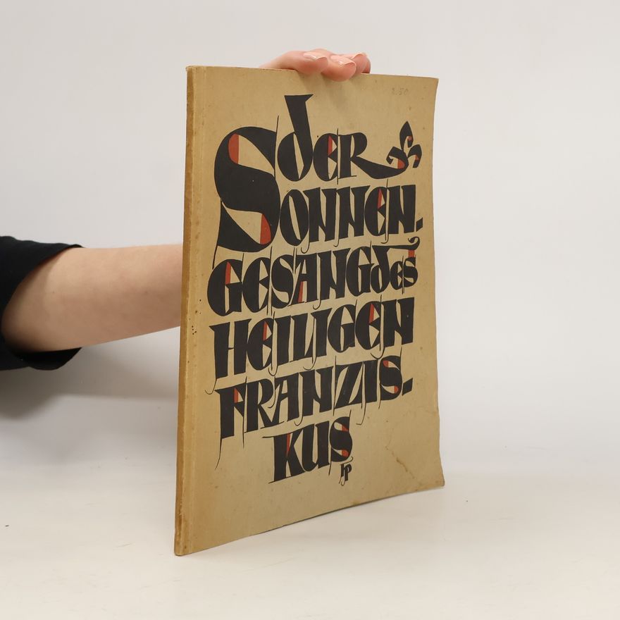 Kolektiv autorů Der Sonnengesang des heiligen Franziskus von Assisi