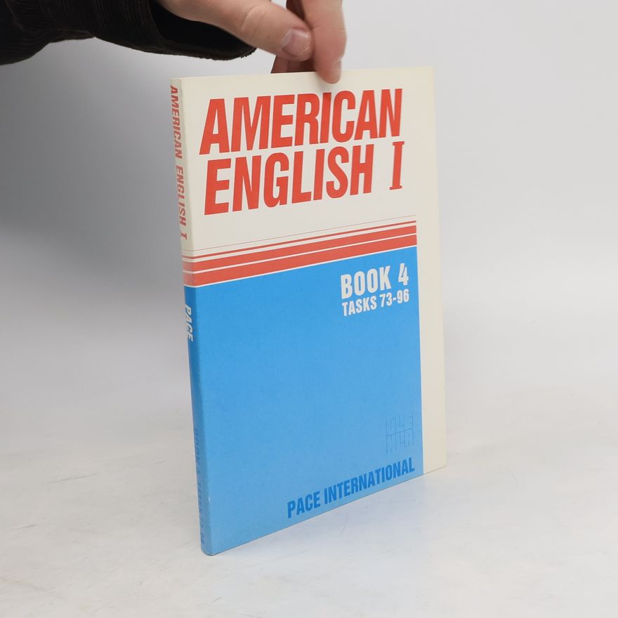Jr. Edwin T. Cornelius American English I. Book 4, Tasks 73-96
